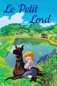 Le Petit Lord Saison 1 en streaming français