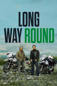 voir Long Way Round Saison 1 en streaming 