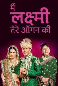 voir serie Main Lakshmi Tere Aangan Ki en streaming