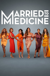 voir serie Married to Medicine en streaming