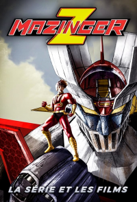 voir serie Mazinger Z en streaming