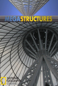 voir serie MegaStructures en streaming