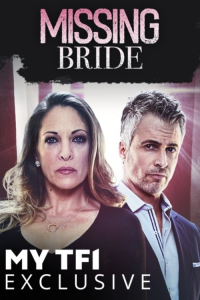 voir serie Missing Bride en streaming