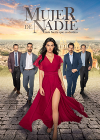 voir serie Mujer de Nadie en streaming