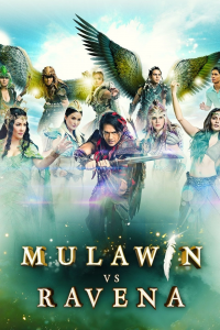 voir serie Mulawin vs. Ravena en streaming