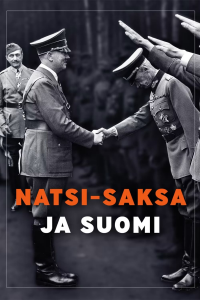 voir Natsi-Saksa ja Suomi saison 1 épisode 4