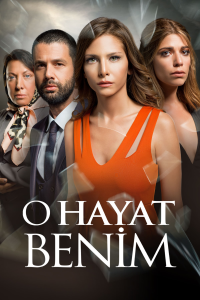 voir serie O Hayat Benim en streaming