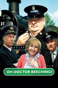 voir Oh, Doctor Beeching! Saison 1 en streaming 