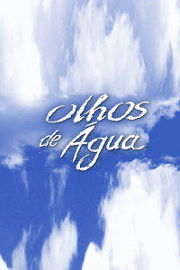 Olhos de Água streaming