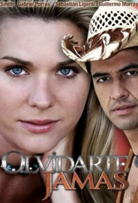 voir serie Olvidarte Jamás en streaming