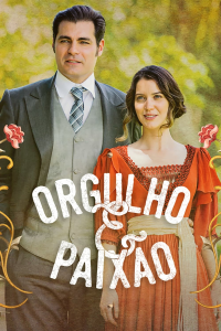 voir serie Orgulho e Paixão en streaming