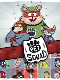 voir serie Pet Squad en streaming