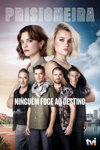 voir serie Prisioneira en streaming