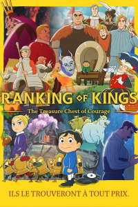 voir serie Ranking of Kings : Le trésor du courage en streaming