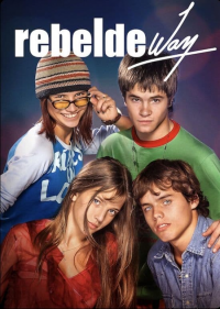 voir serie Rebelde Way en streaming