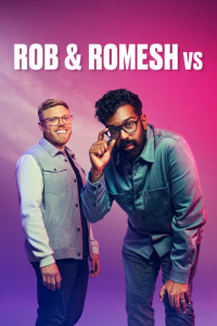 voir serie Rob & Romesh Vs en streaming