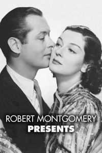 voir serie Robert Montgomery Presents en streaming