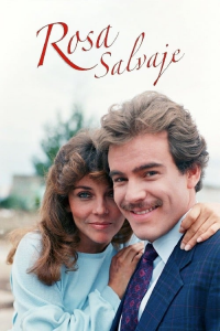 voir serie Rosa Salvaje en streaming