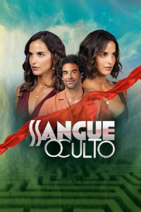 Sangue Oculto saison 1 épisode 104