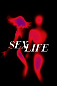 voir serie Sex Life en streaming