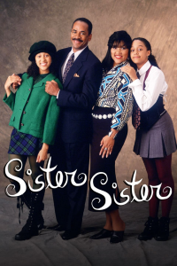 voir serie Sister, Sister en streaming