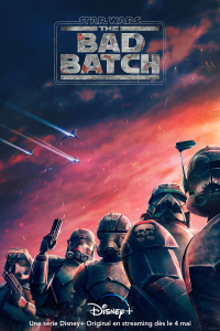 voir serie Star Wars : The Bad Batch en streaming