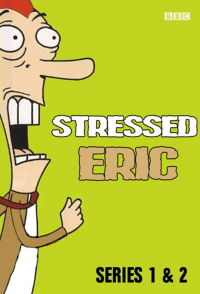 Stressed Eric