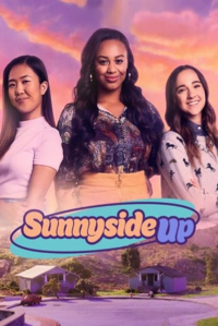 voir serie Sunnyside Up en streaming