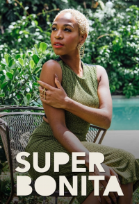 voir serie Superbonita en streaming