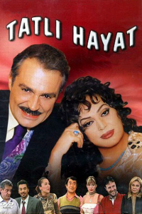 voir serie Tatlı Hayat en streaming