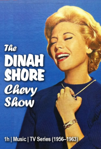 voir serie The Dinah Shore Chevy Show en streaming