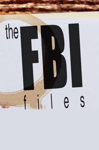 voir serie The FBI Files en streaming