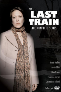 voir The Last Train Saison 1 en streaming 