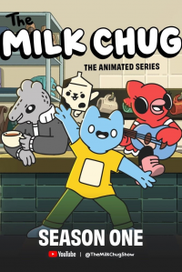 voir The Milk Chug saison 1 épisode 11