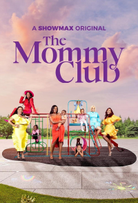 voir The Mommy Club Saison 1 en streaming 