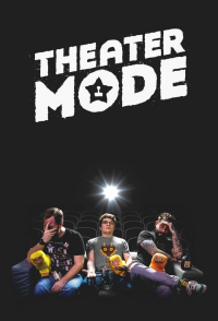 voir serie Theater Mode en streaming