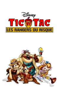 Tic et Tac, les rangers du risque