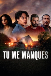 voir serie Tu me manques en streaming