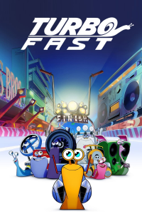 voir serie Turbo FAST en streaming