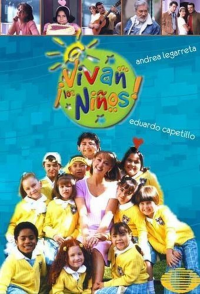 voir ¡Vivan los niños! Saison 1 en streaming 