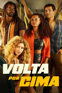 voir Volta por Cima Saison 1 en streaming 