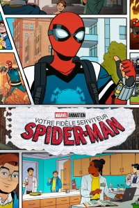 voir serie Votre fidèle serviteur Spider-Man en streaming