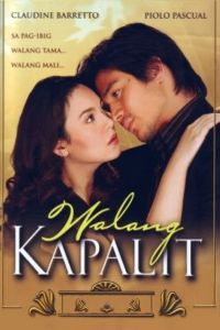 voir serie Walang Kapalit en streaming