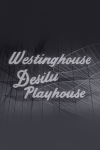 voir serie Westinghouse Desilu Playhouse en streaming