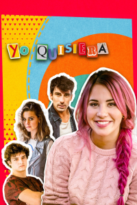 voir serie Yo quisiera en streaming